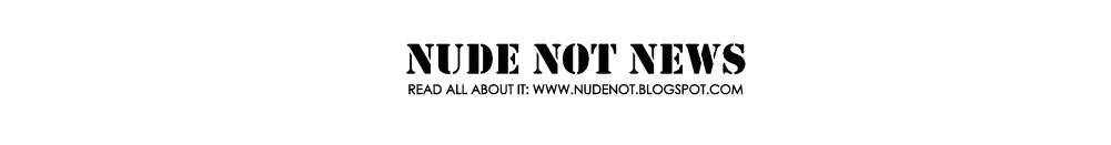 Nude Not News