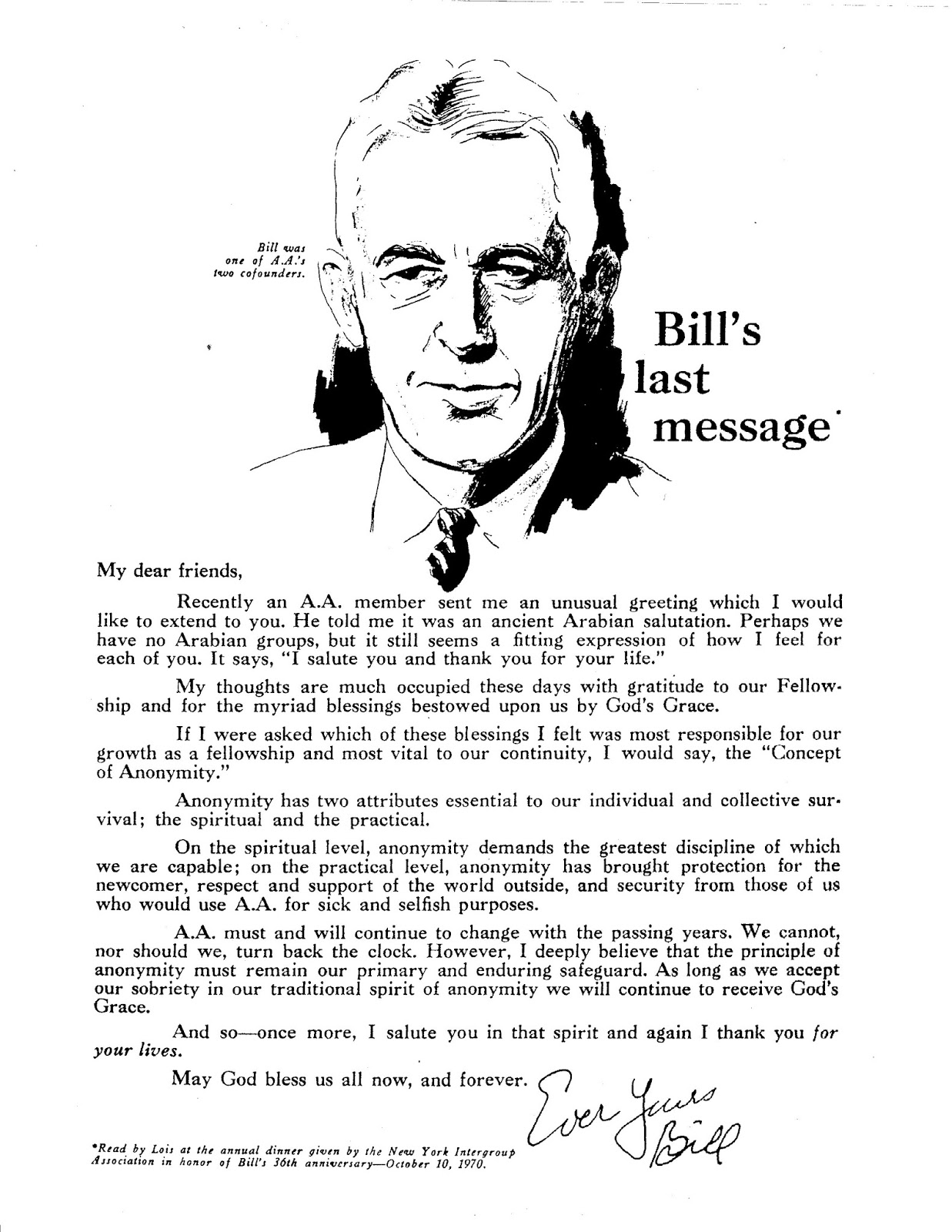 Bill Wilson is on record for having found a solution in 1960 for treating anxiety and depression