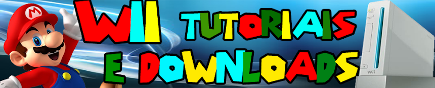 Wii Tutoriais e Downloads