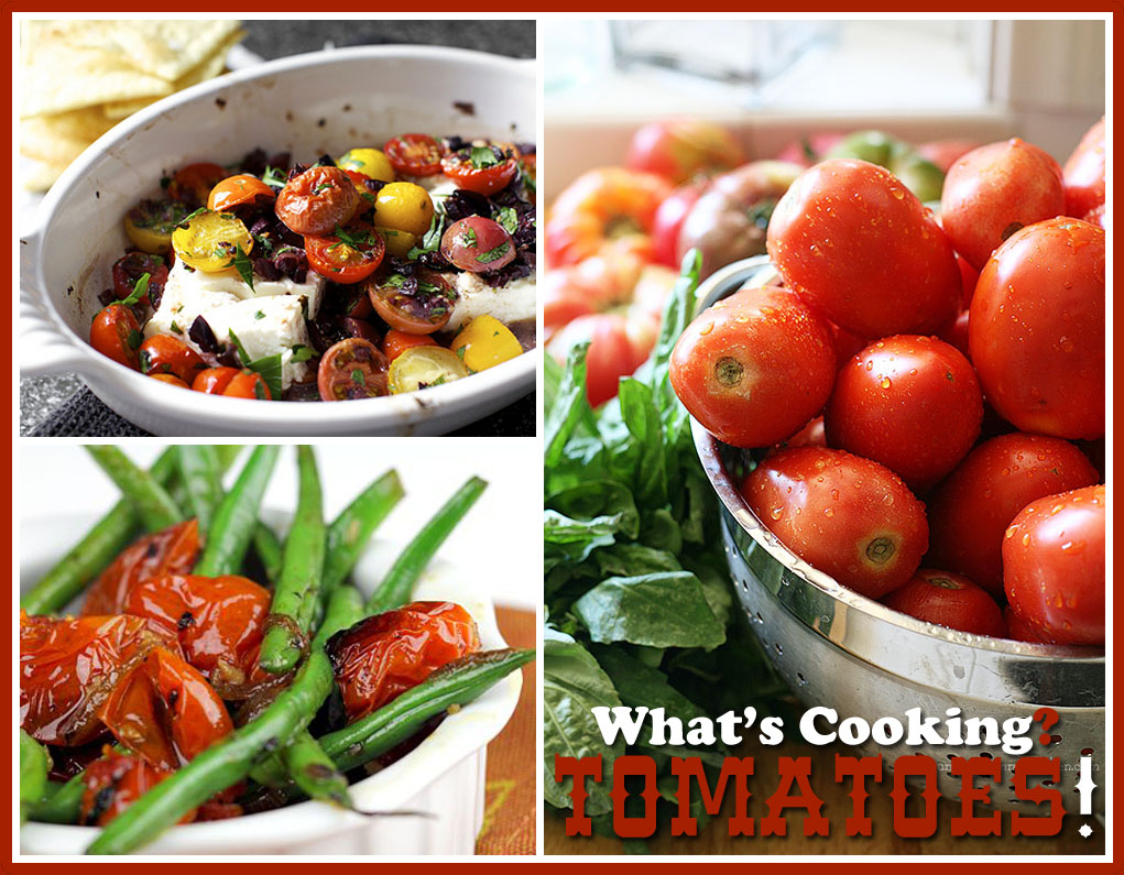 What's Cooking? Tomatoes! The Cottage Market