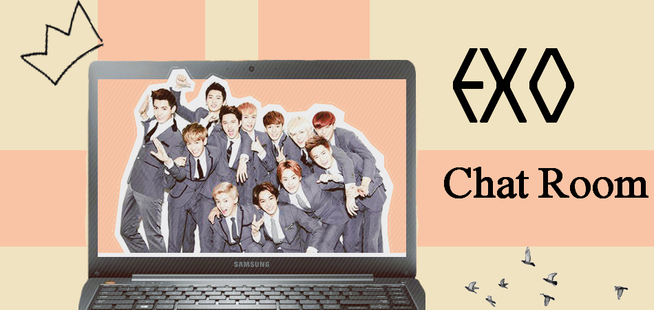 EXO Chat Room!