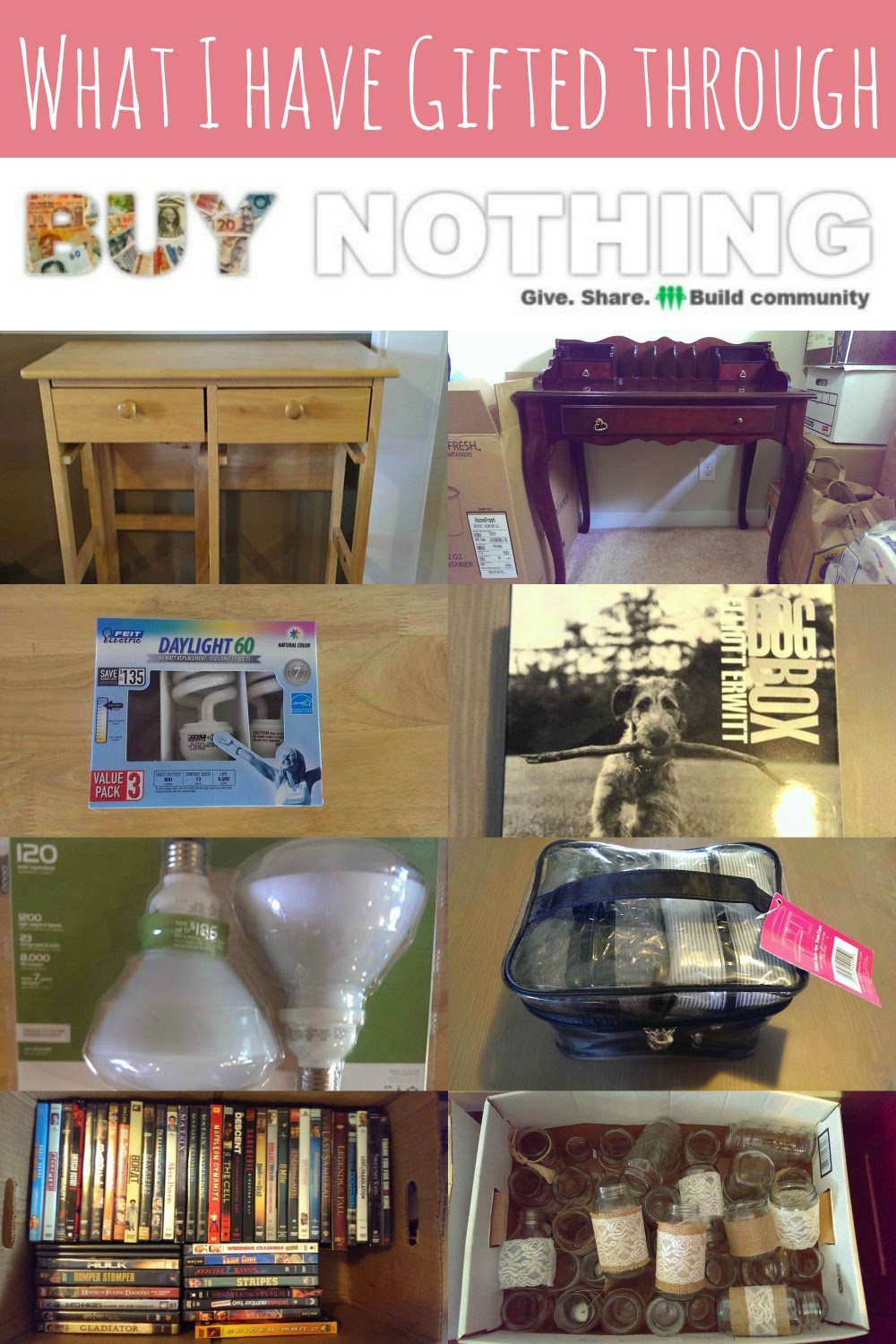 Making My Stead Why you should join the Buy Nothing Project