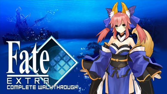 Fate Extra Complete Walkthrough Cirnopoly