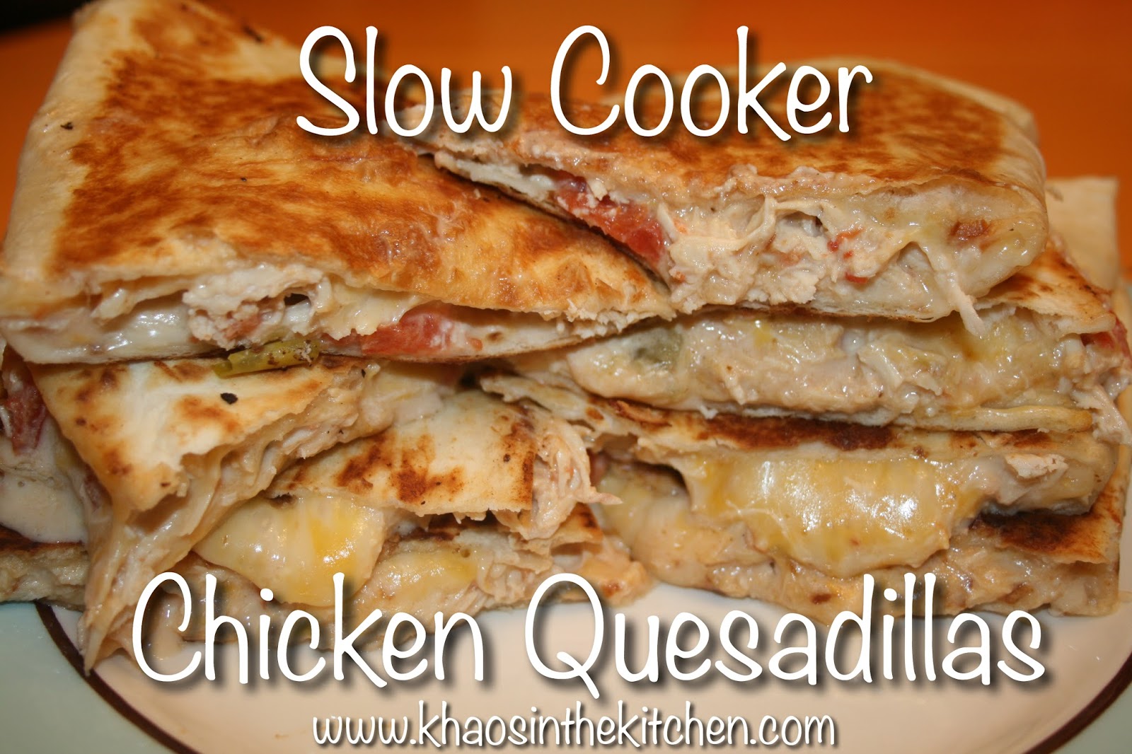 A Little Colorful Chaos {Recipe} UpdateSlow Cooker Chicken Quesadillas