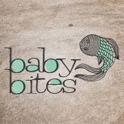 Baby bites