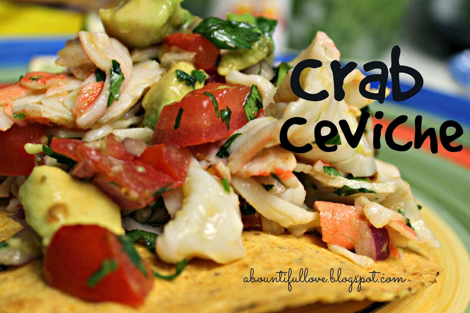 Crab Ceviche A Bountiful Love