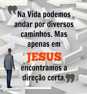 JESUS, O ÚNICO CAMINHO A DEUS!!