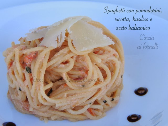 spaghetti con pomodorini, ricotta e aceto balsamico