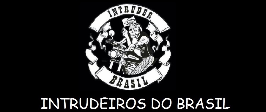 <i> <b>INTRUDEIROS DO BRASIL </b></i>