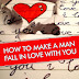 How to Make a Man Fall in Love with You - Free Kindle Non-Fiction