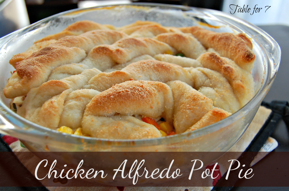 Chicken Alfredo Pot Pie • Table for Seven
