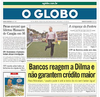 Reprodução de capa de O Globo com suposta reação de bancos a Dilma