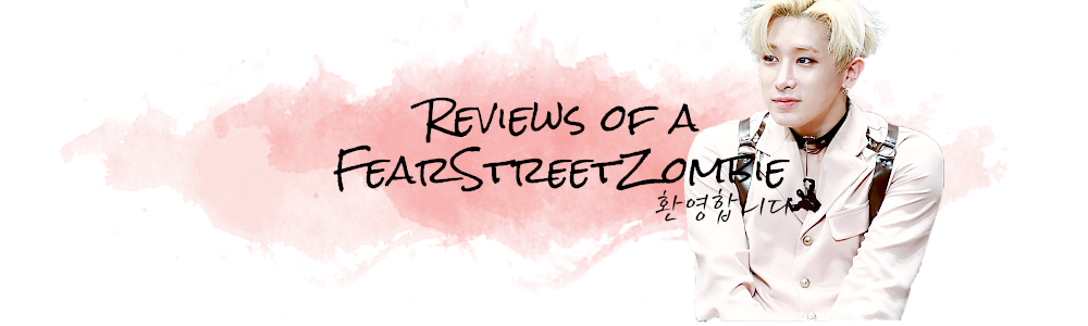 Reviews of a FearStreetZombie