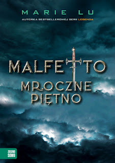 MALFETTO. MROCZNE PIĘTNO - MARIE LU