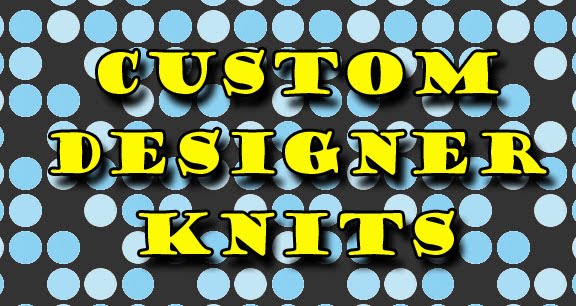 Custom Designer Knits