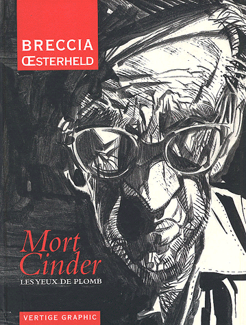 Mort Cinder - Oesterheld/Breccia