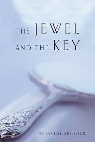 The Jewel and the Key Louise Spiegler