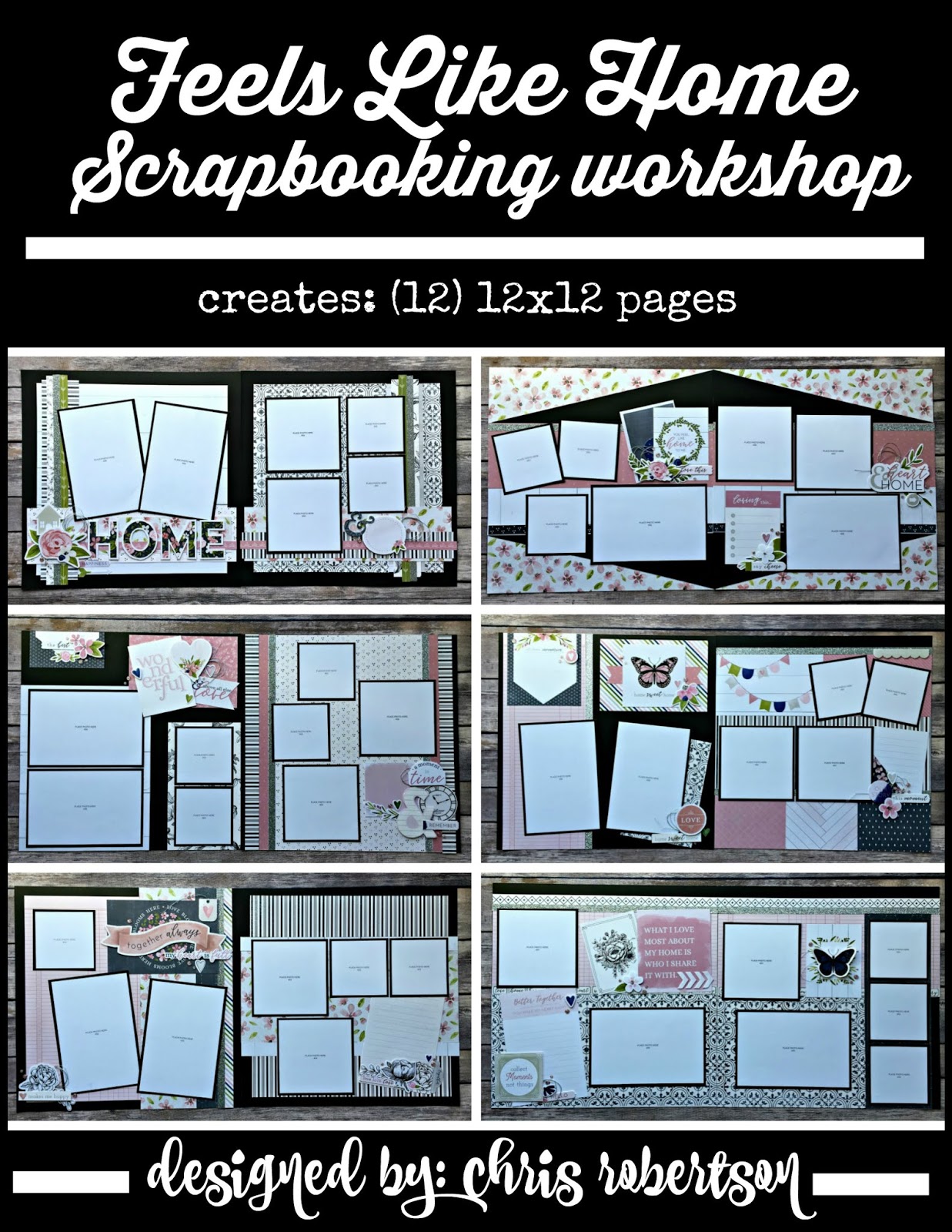 Feels Like Home Scrapbooking Workshop