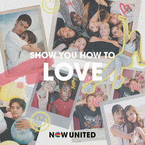 Baixar Musica Show You How To Love - Now United Mp3 Baixar Musica Show You How To Love - Now United Mp3