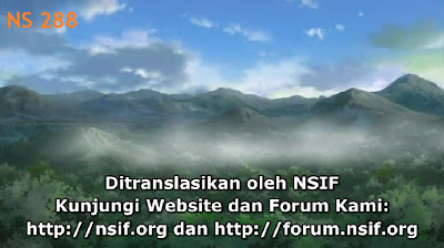[NSIF] Naruto Shippuden 288 Subtitle Bahasa Indonesia v1 %5BNSIF%5D+NS+288