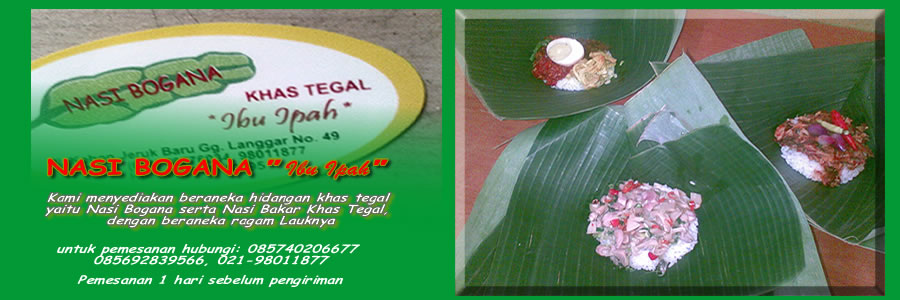 Nasi Bogana dan Nasi Bakar &quot;Ipah&quot; khas Tegal