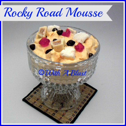 Road With  A how Rocky Mousse Blast: make mousse to butterscotch