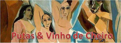 Putas e Vinho de Cheiro