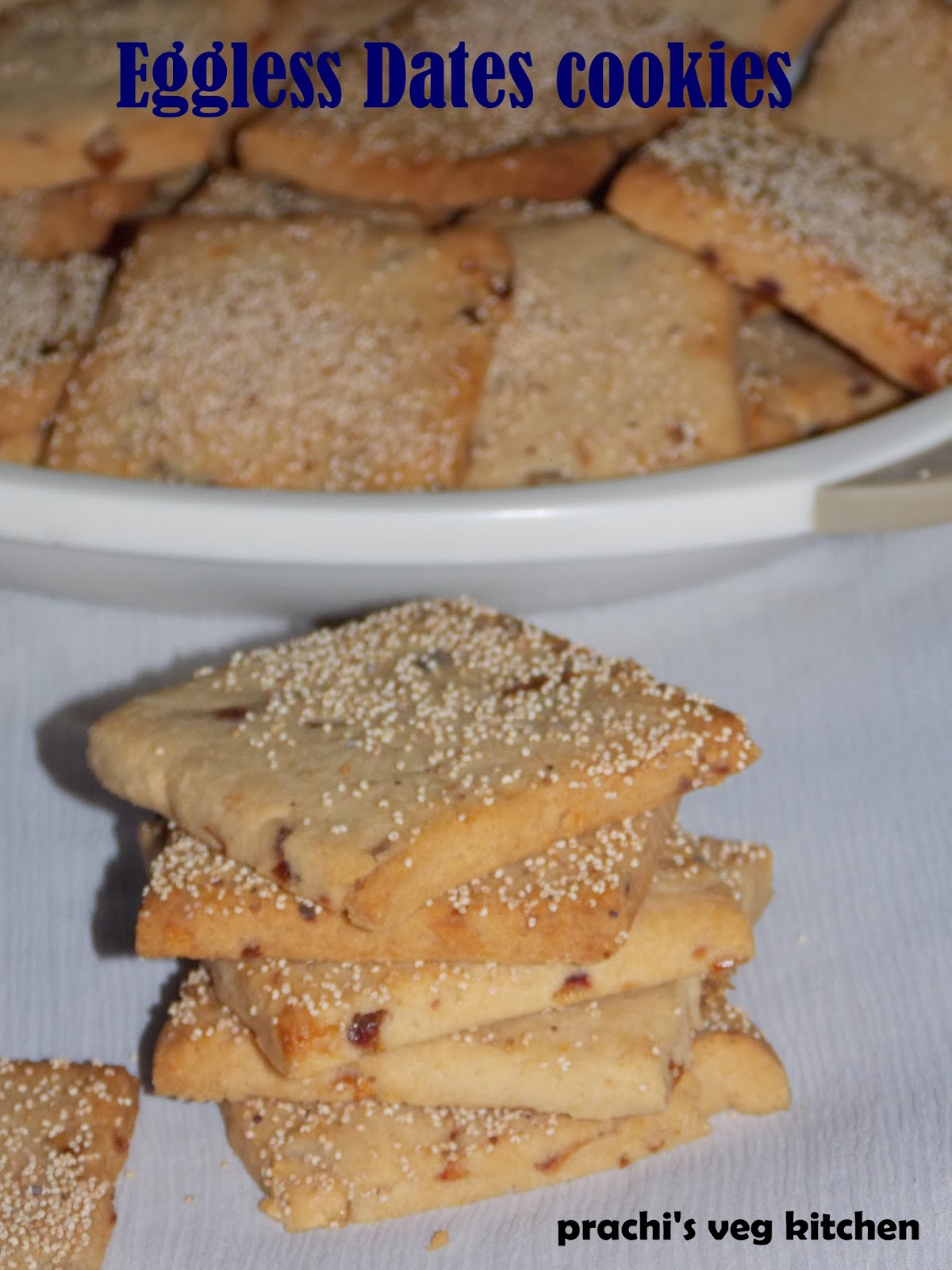 Prachi's veg kitchen Eggless Dates Cookies