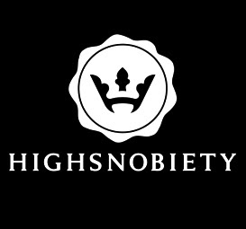 HIGHSNOBIETY