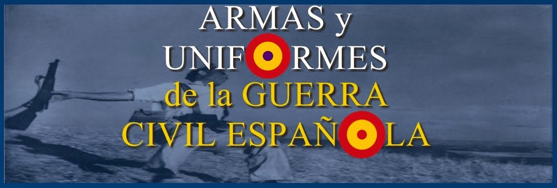 Armas y Uniformes de la Guerra civil española