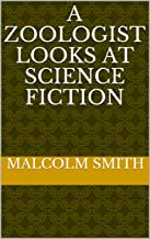 A Zoologist Looks at Science Fiction