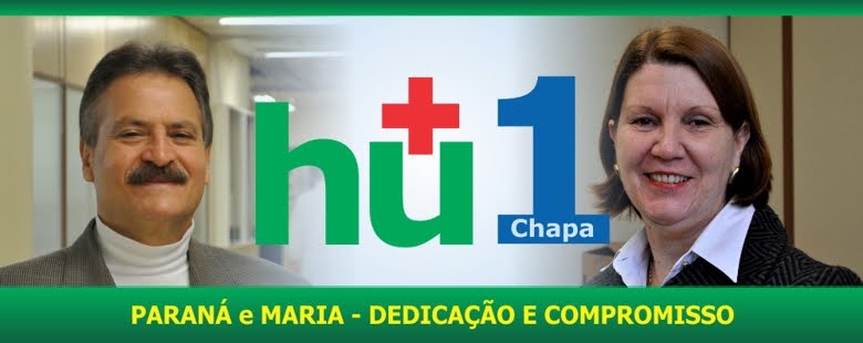 Dedicação e Compromisso - Chapa 1 HU UFSC 2012
