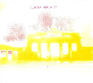 Cluster, Berlin 07