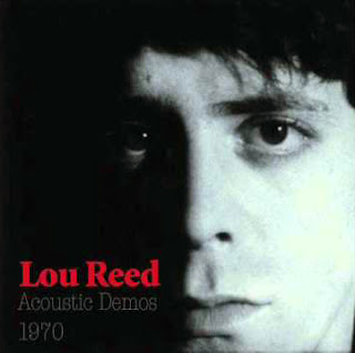 Lou Reed, Acoustic Demos 1970