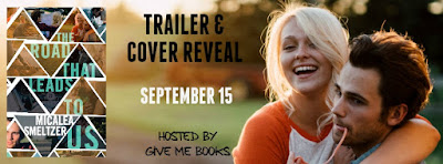 The Road that Leads to Us by Micalea Smeltzer Trailer & Cover Reveal + Giveaway