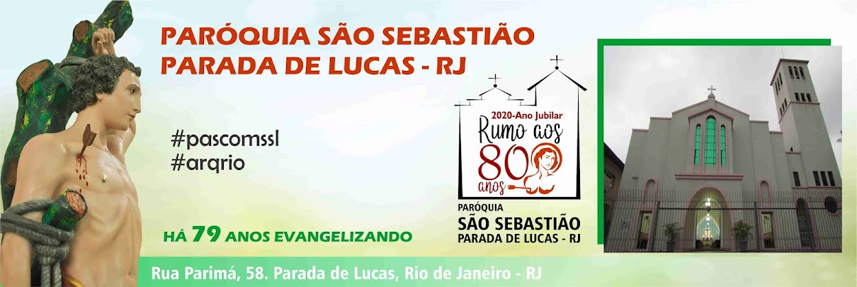 + Paroquia São Sebastião em Parada de Lucas - RJ