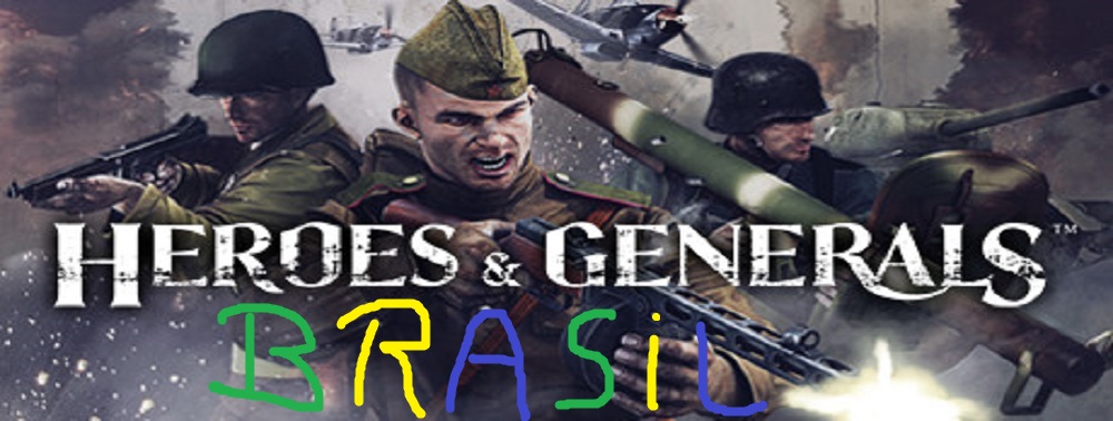Heroes and Generals Brasil