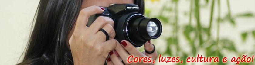 Cores, luzes, cultura e ação!