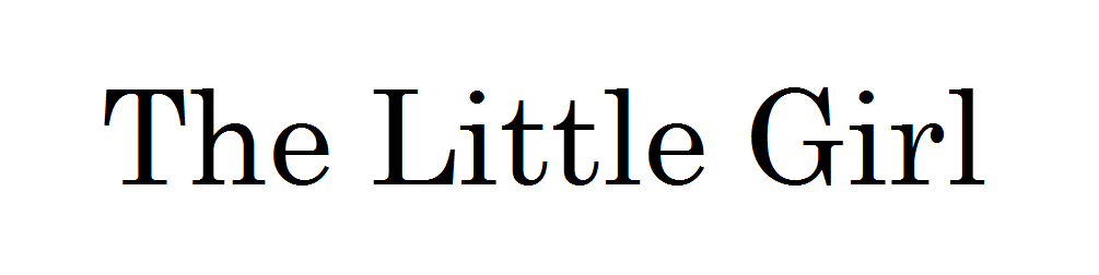 The Little Girl