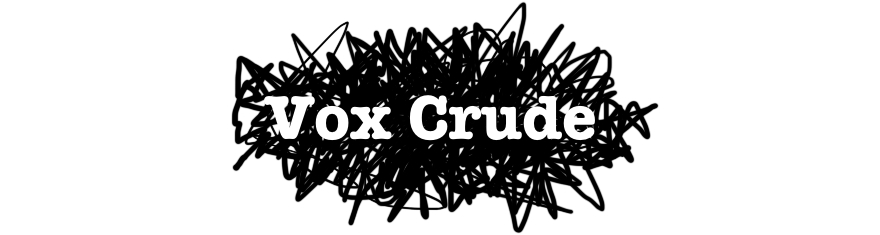 Vox Crude