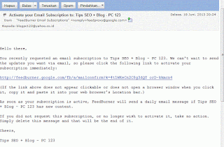 Isi e-mail verifikasi yang dikirmkan FeedBurner. Klik pada link yang tersedia untuk memverifikasi alamat e-mail Anda Isi e-mail verifikasi yang dikirmkan FeedBurner. Klik pada link yang tersedia untuk memverifikasi alamat e-mail Anda. (Gambar tidak terlihat? Klik kanan tulisan ini, lalu pilih 'Reload Image')