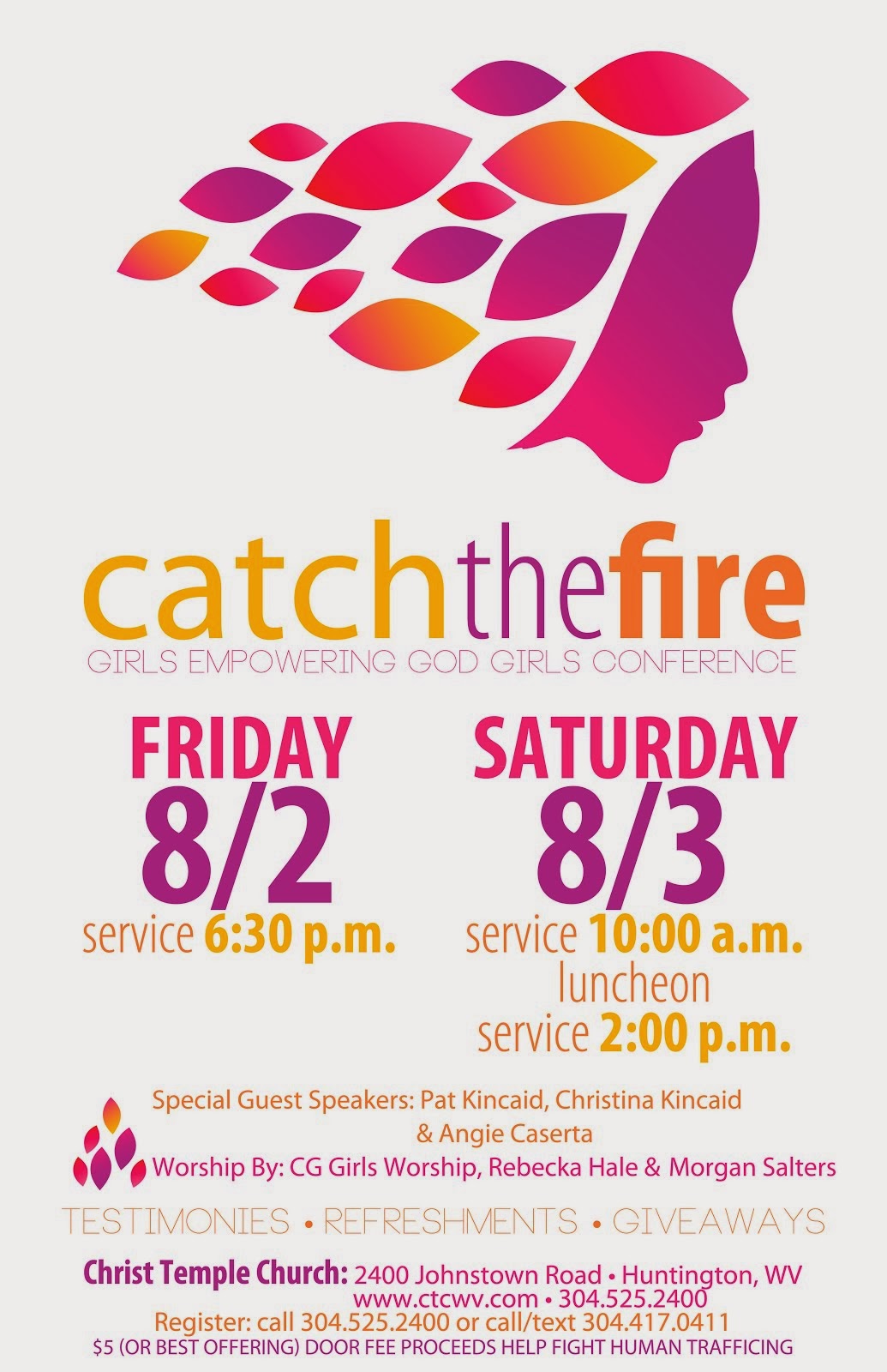 "Catch The Fire" GodGirl Conference