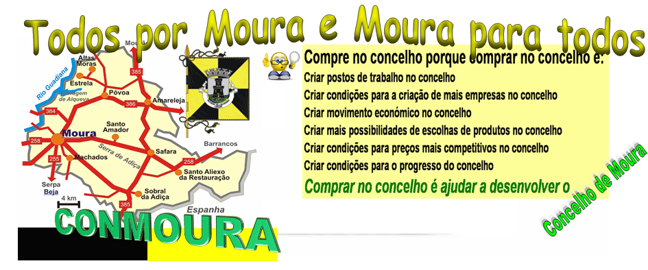 CONMOURA Todos por Moura e Moura para todos