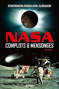 The NASA Conspiracies, French Edition, 2012: