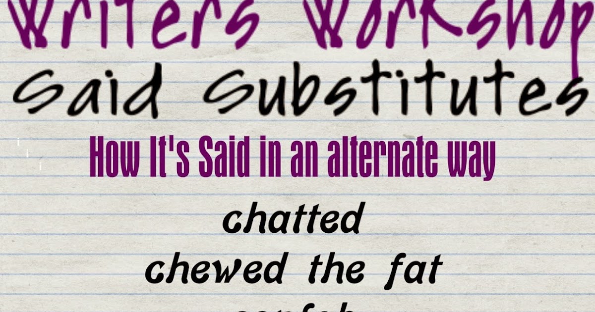 Reading Sage Words Instead of Said Synonyms