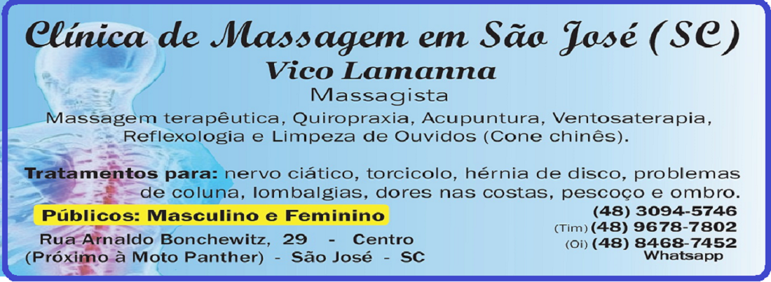 Massagem Terapêutica em São José SC, Vico Massagista: Massoterapia, Quiropraxia e Acupuntura