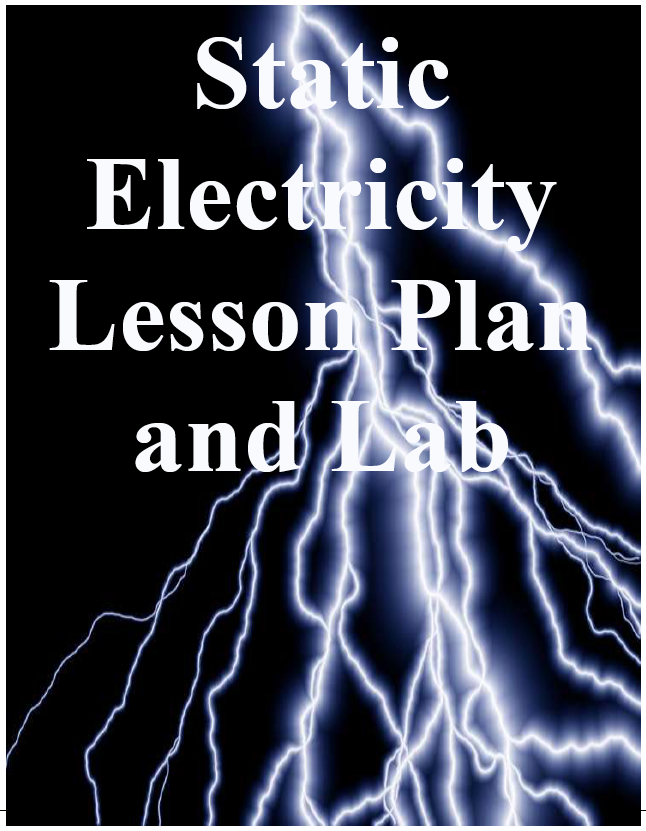 The Best of Teacher Entrepreneurs FREE SCIENCE LESSON “Static