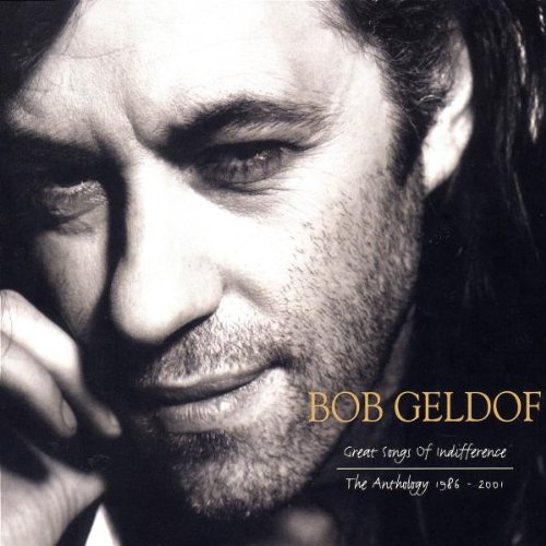 het muziek archief....: Bob Geldof - Great Songs of Indifference The