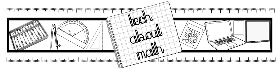 Let's Tech About Math