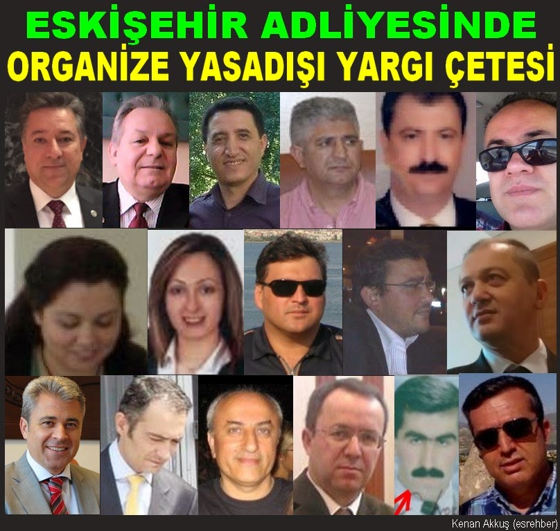 ESKİŞEHİR ADLİYESİNDE YARGI ÇETESİ